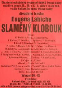 Trhové Sviny, Divadlo Otty Schwarzmüllera, Slaměný klobouk – plakát, 2001