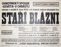 Chrást, Osvěta, Staří blázni – plakát, 1939