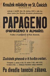 Staré Čivice, Kroužek mládeže, Papageno  - plakát, 1925