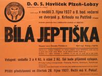 Plzeň, Dělnický ochotnický spolek Havlíček Plzeň-Lobzy, Bílá jeptiška – plakát, 1937